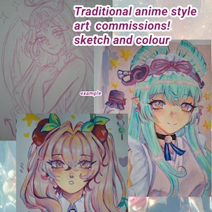 traditional art anime style commissions!              Made on A5 paper