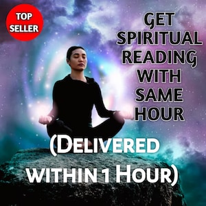 May include: Image promoting spiritual readings. A person in a meditative pose sits atop a rock, with text overlay: "Get Spiritual Reading With Same Hour (Delivered Within 1 Hour)." A red circle in the upper left corner reads "Top Seller."
