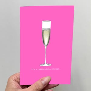 It's a Celebration B*tches - grappige kaart | Verjaardagskaart | Vrijgezellenfeestkaart | Uitnodiging voor feest | Girls Night