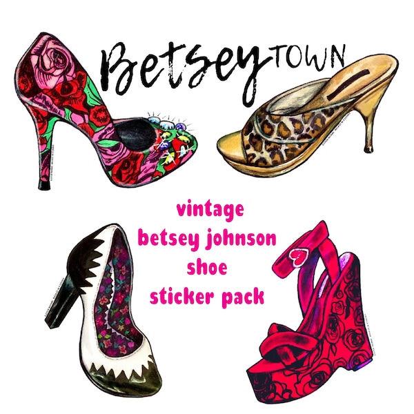 Betseytown Vinyl Sticker 4 pack, vintage Betsey Johnson shoes, waterproof vinyl stickers