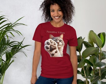 Pawsitive Vibes Only Unisex t-shirt