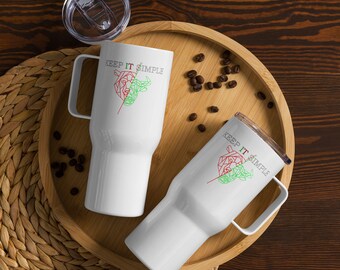 Keep It Simple Travel mug with a handle