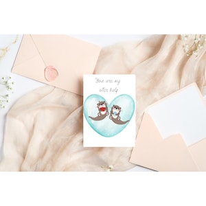 Postal Eres mi mitad nutria / Tarjeta de felicitación Din A6 / Frase divertida / Motivo animal / Día de San Valentín