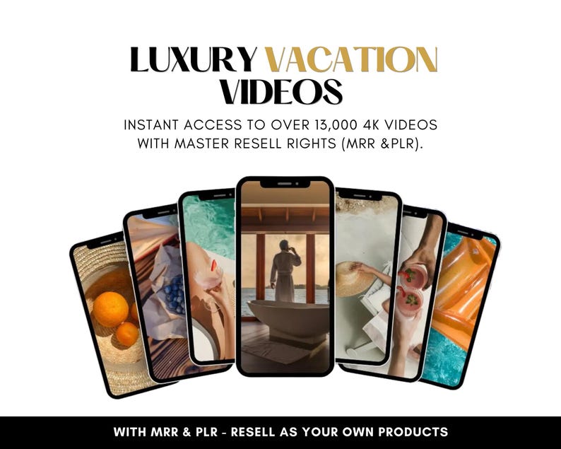 K&ouml;nnte beinhalten: Werbung mit sechs Smartphones, die Luxus-Urlaubsszenen zeigen. Der Text lautet "LUXURY VACATION VIDEOS" und "INSTANT ACCESS TO OVER 13,000 4K VIDEOS WITH MASTER RESELL RIGHTS (MRR & PLR)." Der Text unten lautet "WITH MRR & PLR - RESELL AS YOUR OWN PRODUCTS."