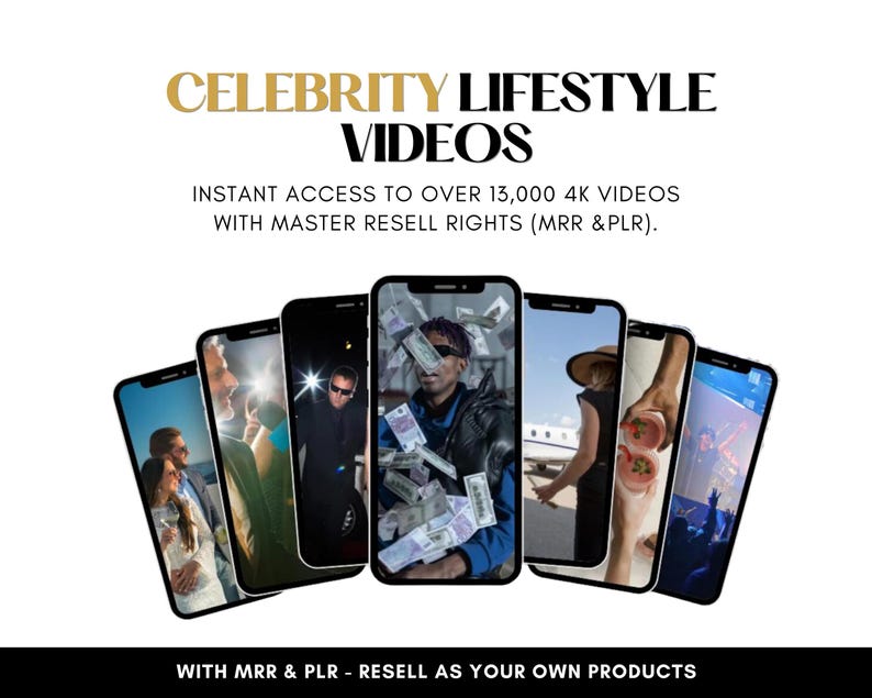K&ouml;nnte beinhalten: Werbung f&uuml;r Promi-Lifestyle-Videos. Der Text lautet "CELEBRITY LIFESTYLE VIDEOS" und "SOFORTIGER ZUGRIFF AUF &Uuml;BER 13.000 4K-VIDEOS MIT MASTER-WIEDERVERKAUFSRECHTEN (MRR & PLR)." Mehrere Smartphones zeigen verschiedene Bilder. Der Text unten lautet "MIT MRR & PLR - WEITERVERKAUFEN ALS IHRE EIGENEN PRODUKTE."