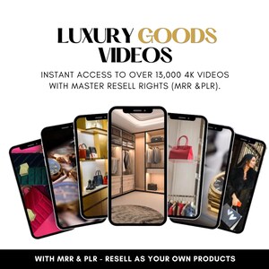 K&ouml;nnte beinhalten: Werbung f&uuml;r Luxusg&uuml;tervideos. Das Bild zeigt mehrere Smartphones, die Luxusartikel anzeigen, darunter Handtaschen, Uhren und einen begehbaren Kleiderschrank. Der Text auf dem Bild lautet "LUXURY GOODS VIDEOS" und "INSTANT ACCESS TO OVER 13,000 4K VIDEOS WITH MASTER RESELL RIGHTS (MRR & PLR)."