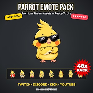 Puede incluir: Un conjunto gráfico digital titulado PARROT EMOTE PACK que muestra un pájaro amarillo de dibujos animados con gafas de sol negras y brazos cruzados. Debajo, una fila de 48 pequeños emotes de loro con los textos TWITCH, DISCORD, KICK, YOUTUBE.