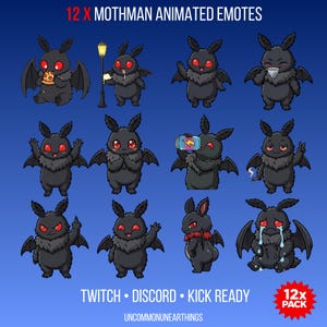 May include: A collection of 12 animated Mothman emotes. Each emote features a cartoon Mothman character with red eyes and black fur, in various poses and expressions. The text "12 X MOTHMAN ANIMATED EMOTES" is at the top. The text "TWITCH &bull; DISCORD &bull; KICK READY" is at the bottom.