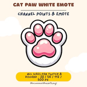 Peut inclure: Une émoticône de patte de chat blanche avec des coussinets roses et un contour noir. Le texte "CAT PAW WHITE EMOTE" et "CHANNEL POINTS & EMOTE" sont en haut. Le bas indique les tailles pour Twitch et Discord.