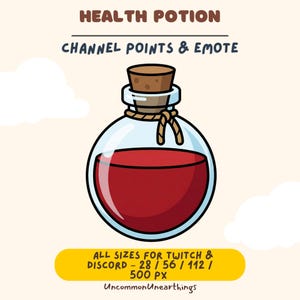 May include: A cartoon illustration of a health potion. The potion is in a round glass bottle with a cork stopper and a rope tied around the neck. The liquid inside is red. Text at the top reads "HEALTH POTION" and "CHANNEL POINTS & EMOTE".