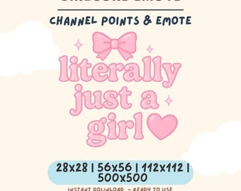 Literally Just A Girl Text Emote | Coquette Pink Bow Icon | Meme Channel Point & Discord Sticker