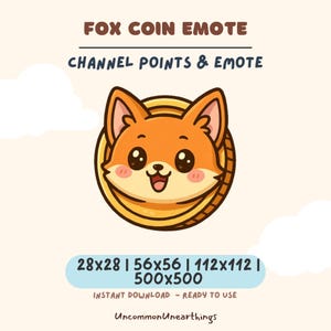 Pode incluir: Uma cabeça de raposa de desenho animado dentro de uma moeda de ouro. A raposa tem pêlo laranja, olhos grandes e uma expressão feliz. O texto "FOX COIN EMOTE" está no topo da imagem. O texto "CHANNEL POINTS & EMOTE" está abaixo da raposa. O texto "28x28 | 56x56 | 112x112 | 500x500" está abaixo da raposa. O texto "INSTANT DOWNLOAD - READY TO USE" está abaixo do texto. O texto "UncommonUnearthings" está na parte inferior da imagem.