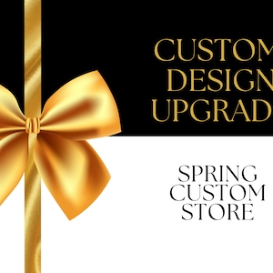 Extra Product Cost / Custom Design Cost Upgrade