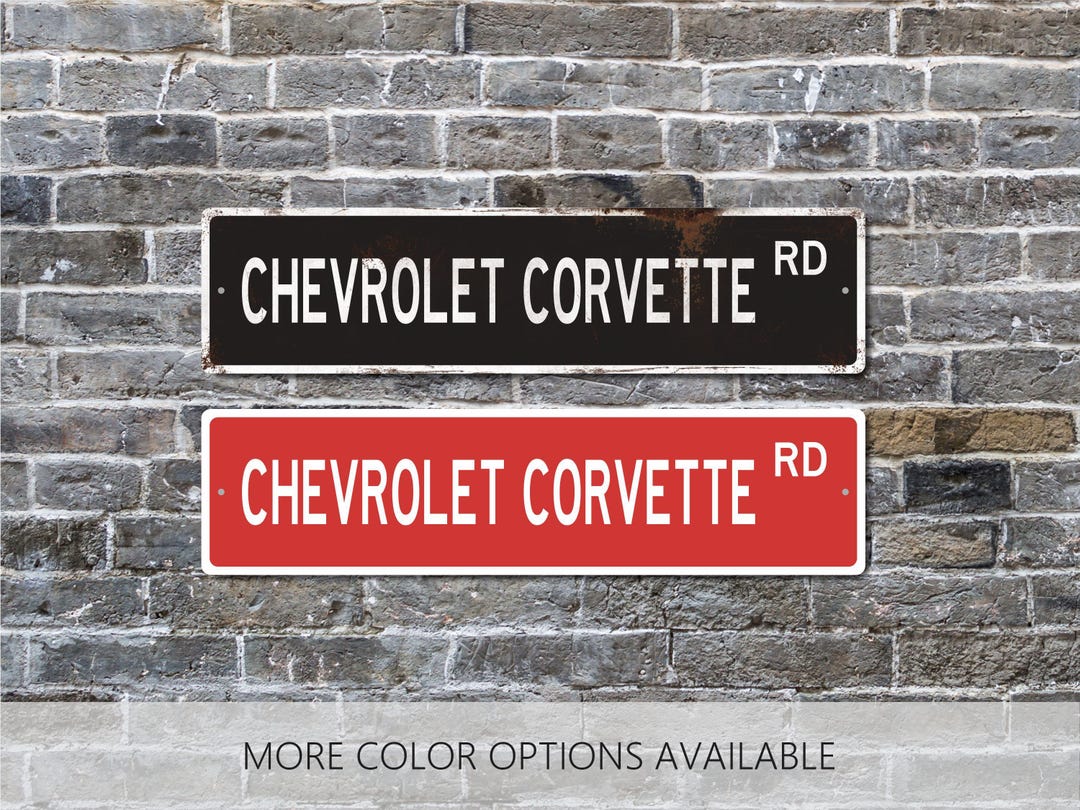 Chevrolet Corvettes, Custom Street Sign, Classic Car Gift, Custom Garge ...