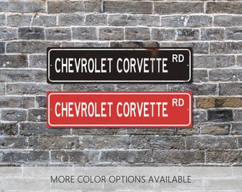 Chevrolet Corvettes, Custom Street Sign, Classic Car Gift, Custom Garge Sign, Car Decor, Personalized Gift, Man Cave Gifts, Gift for Him