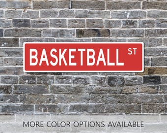 Basketball Street Sign, Basketball Gift, Senior Basketball, Basketball Coach Gift, Sports Fan, Custom Street Sign, Sports Decor, Xmas Gift