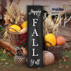 Happy Fall Yall Sign, Fall Decor, Fall Porch Sign, Fall Porch Decor, Porch Signs, Welcome Porch Sign, Front Porch Sign, Outdoor Metal Sign image 1