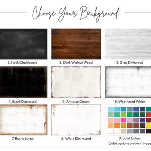 a selection of background colors and textures, including a black chalkboard, dark walnut wood, gray driftwood, white, antique cream, weathered white, rustic linen, white distressed, solid colors, and a color palette for the next image.