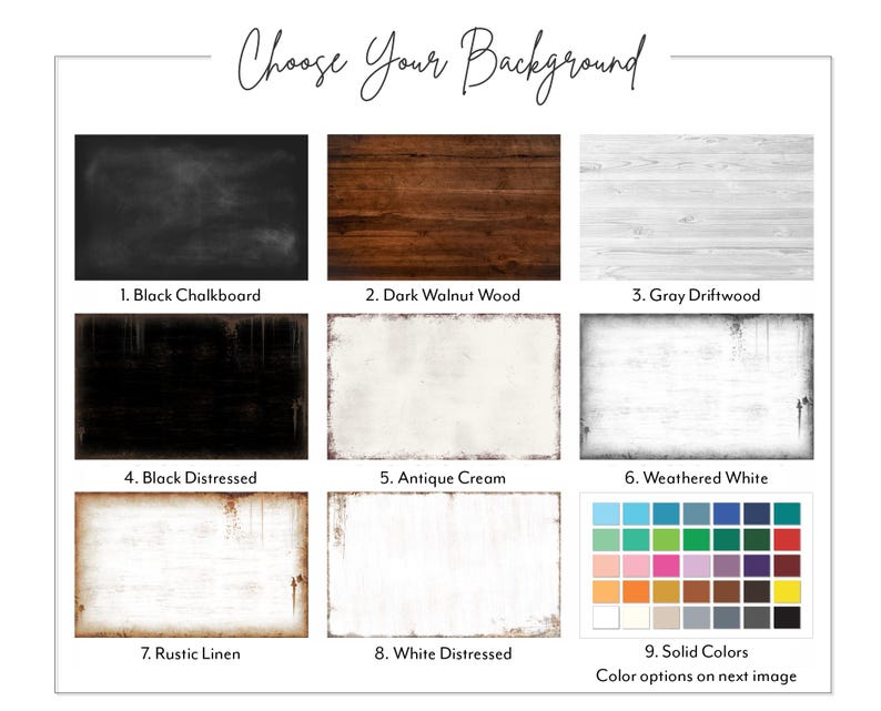 a selection of background colors and textures, including a black chalkboard, dark walnut wood, gray driftwood, white, antique cream, weathered white, rustic linen, white distressed, solid colors, and a color palette for the next image.