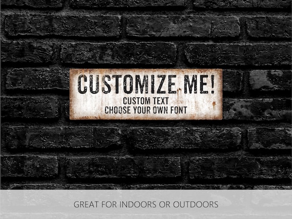 Custom Metal Sign, Custom Outdoor Sign, Business Sign, Property Sign, Vintage Wall Art, Custom Quote, Personalized Sign, Personalized Gift