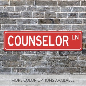 Counselor Sign, School Counselor Gifts, School Psychologist, Therapist Office Decor, Social Work, Custom Street Sign, Personalized Gift