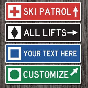 Custom Ski Trail Sign, Personalized Ski Sign, Ski Patrol Sign, Apres Ski, Ski Decor, Ski Trail Signs, Ski Run Sign, Custom Metal Sign, Ski