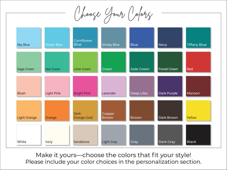 a color chart with the words choose your colors