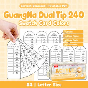 Könnte beinhalten: Ein Set von GuangNa Dual Tip 240 Farbmusterkarten und Markern. Die Karten sind weiß mit Farbfeldern und Beschriftungen. Das Bild enthält den Text "Instant Download | Printable PDF" und "A4 | Letter Size". Ein durchsichtiges Etui mit Markern ist ebenfalls zu sehen.