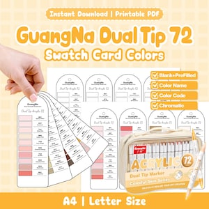 May include: An image of GuangNa Dual Tip 72 acrylic markers and swatch cards. The cards display colour names and codes. The markers are in a beige case. The text reads "Instant Download | Printable PDF". The cards are A4 size.