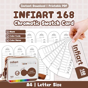 Infiart 168 Liquid Acrylic Marker Chromatic Swatch Card | Blank Printable, Color Name + Code | A4 + Letter Size PDF Instant Download