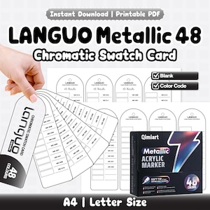 Könnte beinhalten: Ein druckbares PDF-Set der LANGUO Metallic 48 chromatischen Farbmusterkarten mit leeren Etikettenvorlagen und Farbcodes. Das Design umfasst eine fächerförmige Farbmusteranzeige, eine Qimiart Metallic Acrylmarker-Box und Textbeschriftungen.