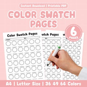 Puede incluir: Páginas de muestras de color PDF imprimibles con el texto "Color Swatch Pages". Las páginas tienen una serie de espacios circulares para muestras de color. La imagen también incluye el texto "A4 | Letter Size | 36 49 64 Colors".