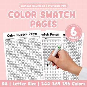 Pode incluir: Páginas de amostras de cores em PDF imprimíveis com o texto "COLOR SWATCH PAGES" em rosa. As páginas têm caixas para amostras de cores e o texto "A4 | Letter Size | 144 169 196 Colors". Uma mão segura um marcador branco.