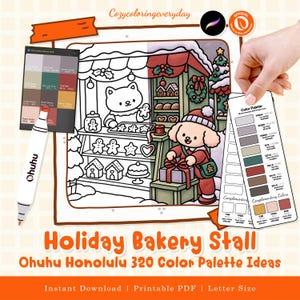 May include: A coloring page titled Holiday Bakery Stall featuring a cat and dog in a bakery, accompanied by an Ohuhu marker, a color palette swatch card, and text reading Holiday Bakery Stall Ohuhu Honolulu 320 Color Palette Ideas.