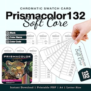 Op de afbeelding: Een digitale chromatische kleurstaalkaart voor Prismacolor 132 Soft Core kleurpotloden. De printbare PDF bevat lege sjablonen met ruimtes voor kleurnamen en codes, naast een productdoosillustratie met een luipaard en potloden.