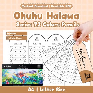 May include: A printable PDF swatch card set for Ohuhu Halawa 72-color pencils, featuring blank and color-coded templates with heart-shaped icons for color testing. The design includes the Ohuhu Halawa branding and A4 or Letter size formatting.