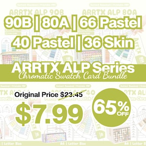 May include: A digital Arrtx ALP Series chromatic swatch card bundle featuring printable PDF templates for 90B, 80A, 66 Pastel, 40 Pastel, and 36 Skin marker sets. The layout includes organized color name and code fields for marker organization.