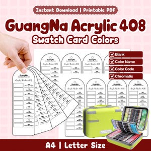 May include: A set of GuangNa Acrylic 408 swatch cards with color names and codes. The cards are fanned out, showing various colors. A lime green carrying case with markers is also visible, along with the text "Instant Download | Printable PDF".