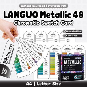 Könnte beinhalten: Ein druckbares LANGUO Metallic 48 Chromatic Swatch Card PDF-Set mit leeren und ausgefüllten Vorlagen inklusive Farbcodes. Das Set enthält einen fächerartigen Farbfächer und eine schwarze Box mit der Aufschrift Metallic Acrylic Marker 48 Colors für A4- und Letter-Format.