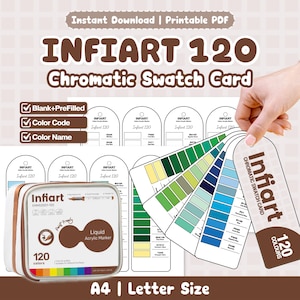 Infiart 120 Liquid Acrylic Marker Chromatic Swatch Card | Printable PDF | Blank + Pre-Filled | Color Name + Code | A4 Letter Size PDF