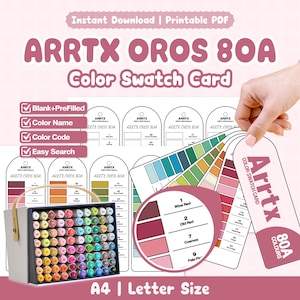 May include: A printable Arrtx Oros 80A colour swatch card set in A4 and letter size. The set includes blank and pre-filled templates with colour names and codes. A grey storage box holds 80 markers, and a hand holds a swatch tag with Arrtx branding.