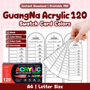 May include: A printable PDF featuring a GuangNa Acrylic 120 swatch card with colour swatches. The image includes a box of acrylic brush markers and a hand holding the colour cards. The cards are A4/Letter size.