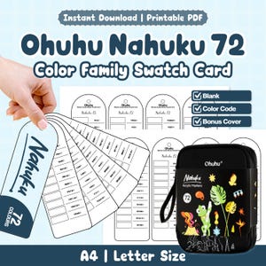May include: A printable Ohuhu Nahuku 72 colour family swatch card set in A4 and letter size. The set includes blank templates with colour codes and a bonus cover. A black carrying case for 72 acrylic markers with a colourful graphic is also shown.