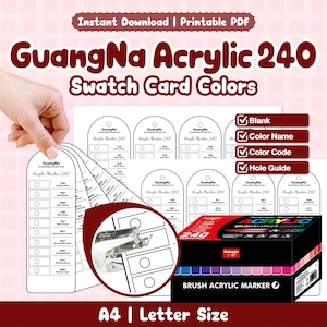 Op de afbeelding: Een afdrukbare PDF met GuangNa Acrylic 240 kleurstalen. De afbeelding toont kleurstalen, een doos met stiften en de tekst "Direct downloaden" en "A4 | Letter Size". De kleurstalen bevatten kleurnamen, codes en een gatenwijzer.