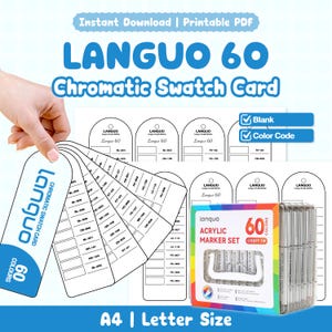 May include: A printable PDF swatch card set for Languo 60 acrylic markers. The document features arched tags with colour codes, a blank template, and a box containing 60 markers. The text reads Languo 60 Chromatic Swatch Card and A4 | Letter Size.