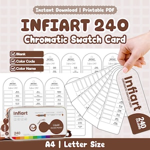 Infiart 240 Liquid Acrylic Marker Chromatic Swatch Card | Blank Printable Color Swatch Tags, Color Code | A4 + Letter Size PDF Download