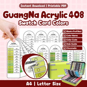 May include: Printable PDF featuring GuangNa Acrylic 408 swatch card colors. Includes color name, color code, and hole guide. The image shows a lime green carrying case and a set of markers. The text on the image says "Instant Download | Printable PDF".