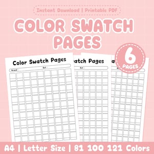 May include: A digital download featuring printable color swatch pages. The pages are white with a grid of squares for color testing. Text includes "Color Swatch Pages," "6 Pages," and size and color options. The background is light pink.