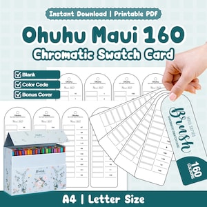May include: A printable Ohuhu Maui 160 Chromatic Swatch Card PDF featuring blank templates, colour code boxes, and a bonus cover. The set includes a storage box with floral graphics and multiple tag-shaped swatch sheets for organising markers.