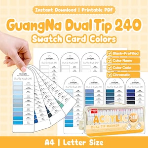 Op de afbeelding: Een afbeelding van GuangNa Dual Tip 240 acrylmarkers en kleurstalen. De kaarten tonen kleurnamen en -codes, met verschillende blauwtinten. De markers zitten in een transparante etui. Tekst bevat "Instant Download | Printable PDF" en "A4 | Letter Size".